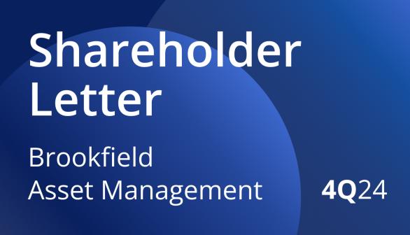 brookfield asset management shareholder letter