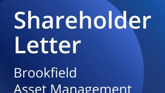 brookfield asset management shareholder letter